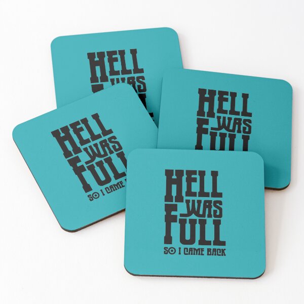 Item preview, *Hell was full so I came Back Teal and Black designed and sold by AirsoftBD.