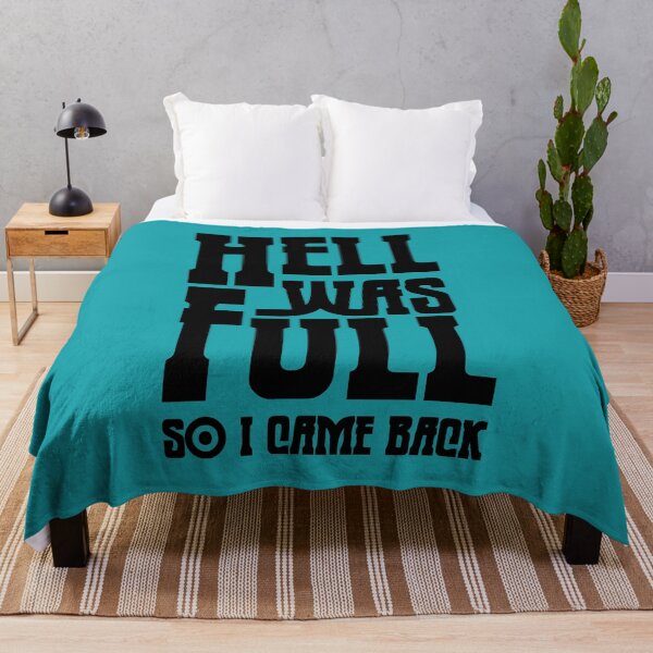 Item preview, *Hell was full so I came Back Teal and Black designed and sold by AirsoftBD.
