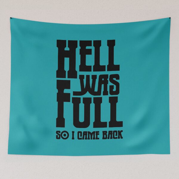 Item preview, *Hell was full so I came Back Teal and Black designed and sold by AirsoftBD.