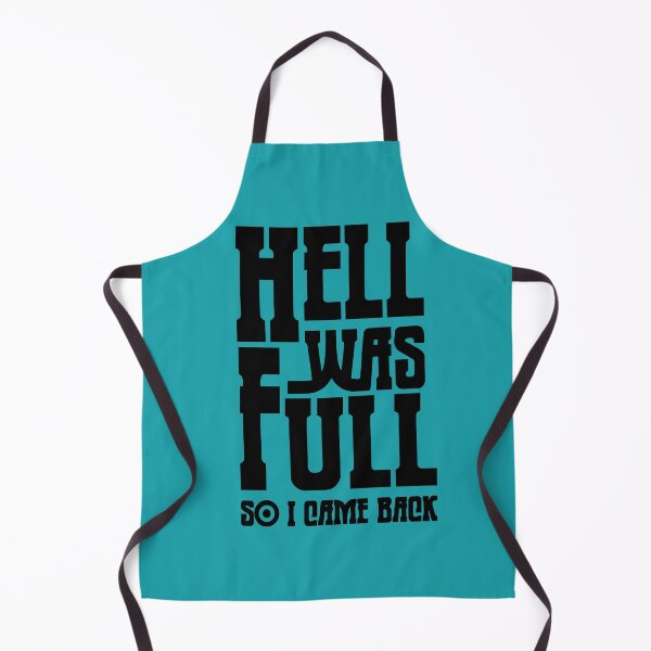 Item preview, *Hell was full so I came Back Teal and Black designed and sold by AirsoftBD.