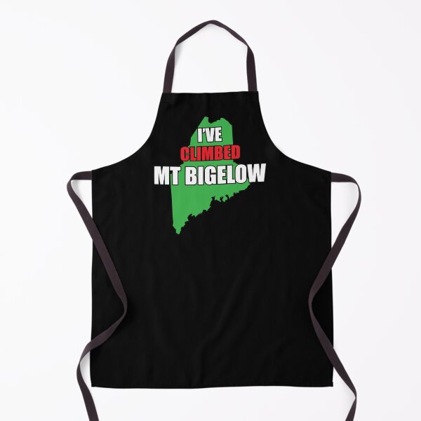 Item preview, I've Climbed Mt Bigelow Maine designed and sold by ManiacMoose.