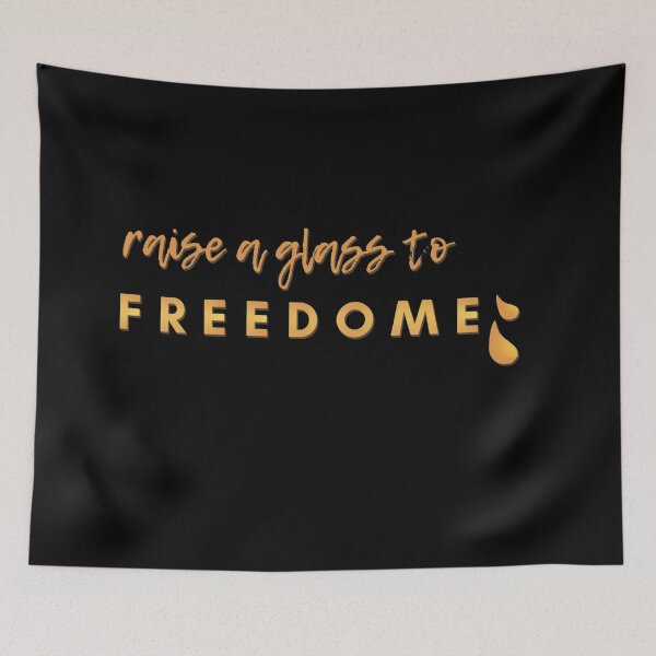 Item preview, Raise a glass to freedome Hamilton Quote designed and sold by MonMonTales.