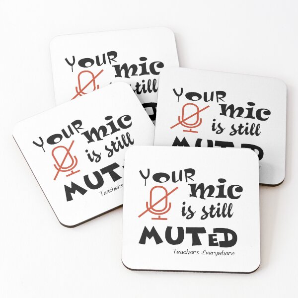 Item preview, Your mic is still muted , Teachers everywhere designed and sold by Suzan⭐⭐⭐⭐⭐ (1548).