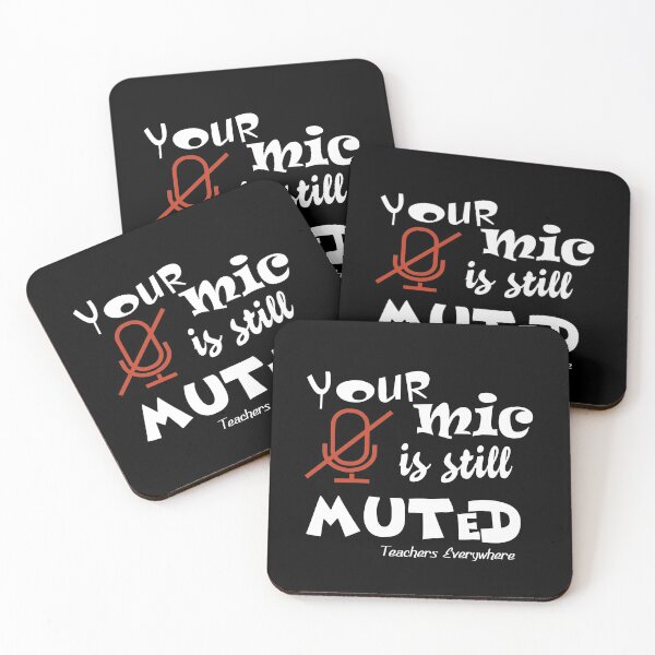 Item preview, Your mic is still muted , Teachers everywhere designed and sold by Suzan⭐⭐⭐⭐⭐ (1548).