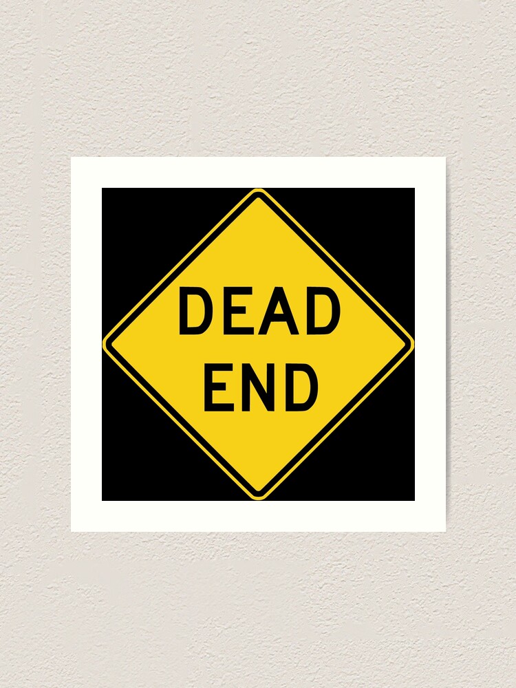 Dead End Sign