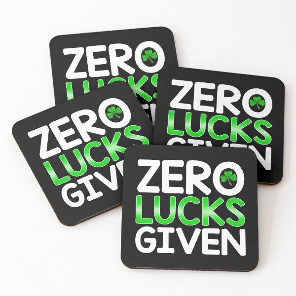 Item preview, Zero Lucks Given - St Patricks Day Gag designed and sold by Maria Garcia.