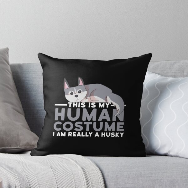 Item preview, This Is My Human Costume I'm Really A Husky Funny Halloween designed and sold by fatamyfan1.