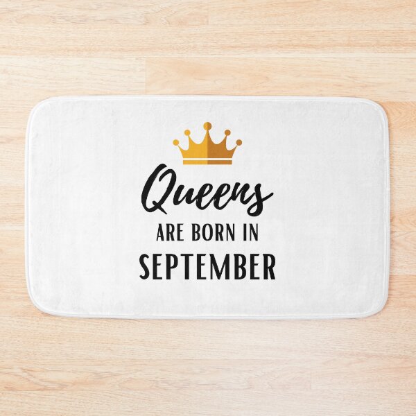 Item preview, Queens are born in September birthday designed and sold by OneTimeEngineer.