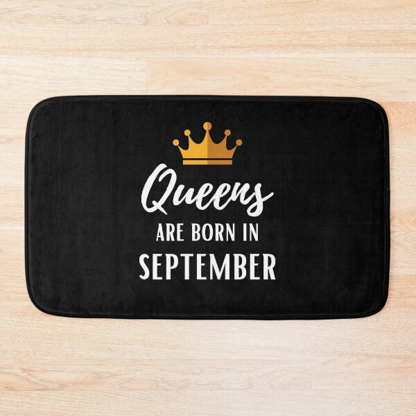Item preview, Queens are born in September birthday designed and sold by OneTimeEngineer.