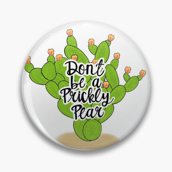 Item preview, Don't be a Prickly Pear designed and sold by MrsSewTay.