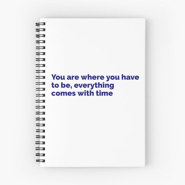 Item preview, Where you have to be in blue text designed and sold by Luccianos.