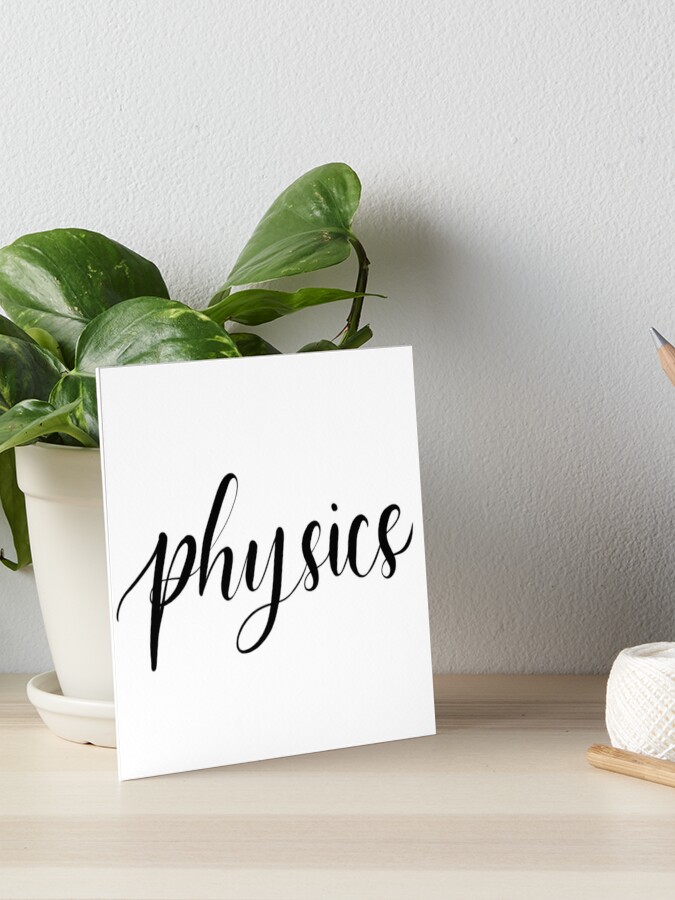 Board for Sale Physics Redbubble by Calligraphy\
