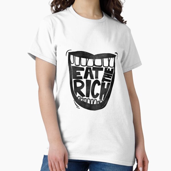 Item preview, Eat The Rich designed and sold by strandostrando.