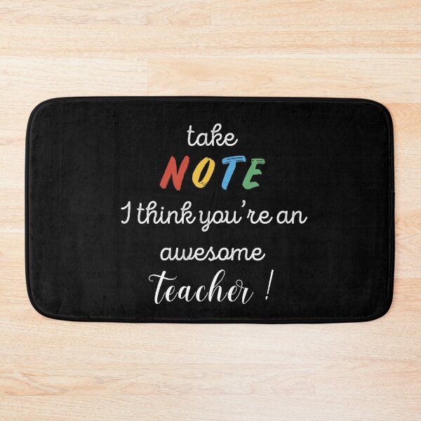 Item preview, Take NOTE i think you're an awesome teacher !  designed and sold by btilyas.