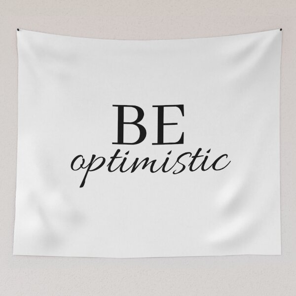 Item preview, Be optimistic designed and sold by Euc lid.
