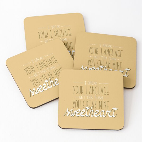 Item preview, I speak your language better than you speak mine sweetheart designed and sold by itsseameh.