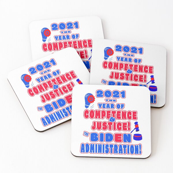 Item preview, Wacky & Fun “2021 THE YEAR OF COMPETENCE & JUSTICE! THE BIDEN ADMINISTRATION!”  Apparel & Accessories designed and sold by Joanenices.