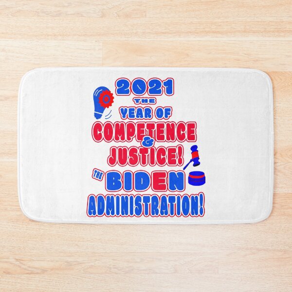 Item preview, Wacky & Fun “2021 THE YEAR OF COMPETENCE & JUSTICE! THE BIDEN ADMINISTRATION!”  Apparel & Accessories designed and sold by Joanenices.