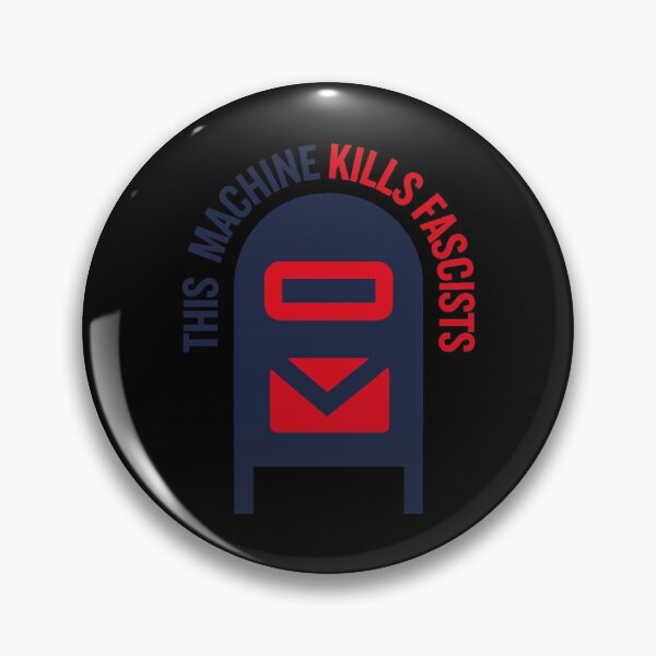 Item preview, This machine kills FASCISTS designed and sold by btilyas.