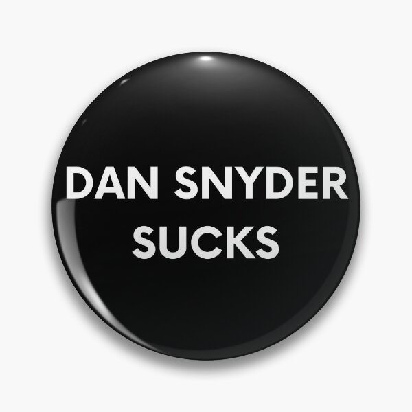 Item preview, Dan Snyder Sucks designed and sold by BigBoyShop.