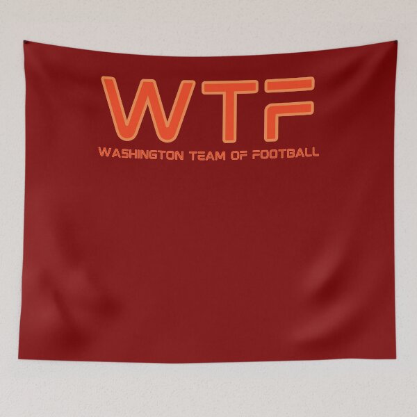 Item preview, WTF Washington Team Of Football designed and sold by BigBoyShop.