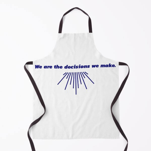 Item preview, We are the decisions we make in blue text.  designed and sold by Luccianos.