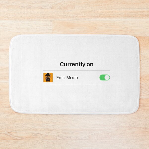 Item preview, Currently on emo mode|Emo kids, still emo, retired emo kid, funny,humorous quotes designed and sold by cookiemasterpj.