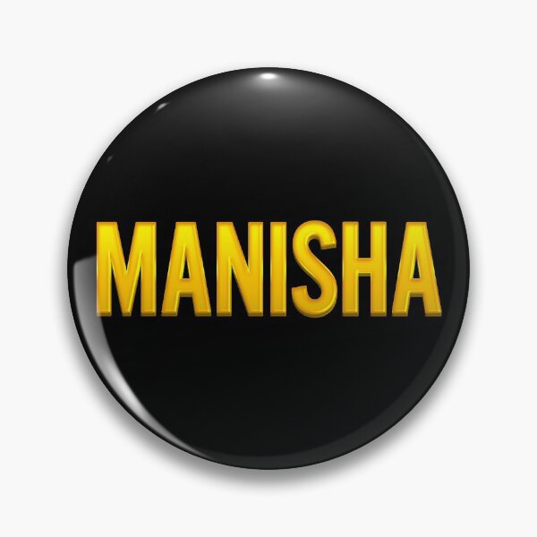 Artikelvorschau, Manisha Name entworfen und verkauft von xesed.