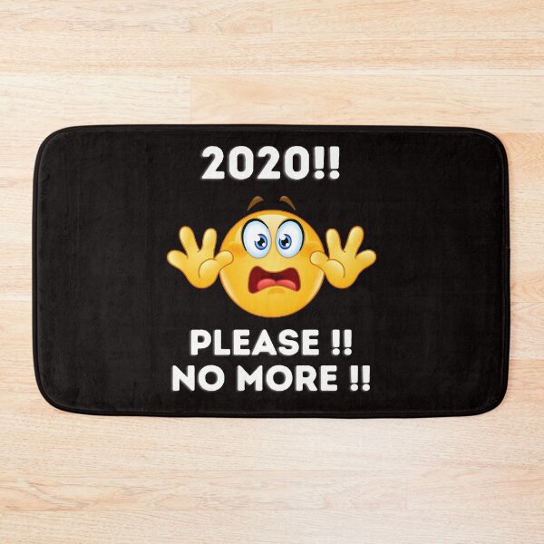 Item preview, 2020! Please! No More! designed and sold by zdshannon.