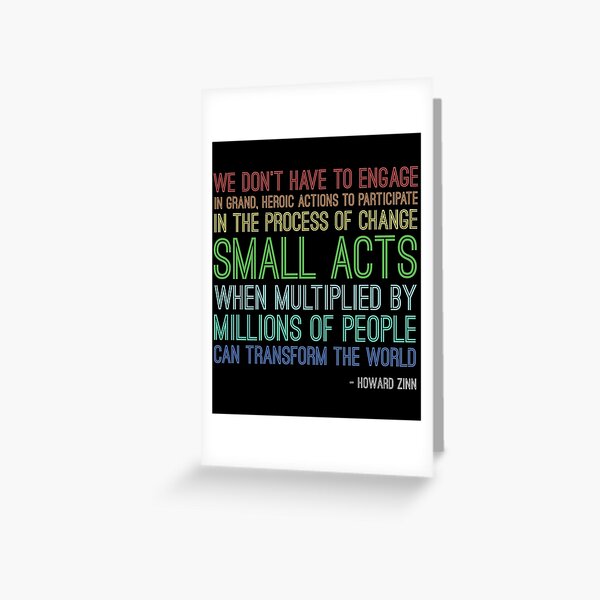 Item preview, Motivational & Inspiring Quotes About Change - Howard Zinn Quote - Great Sayings designed and sold by yeknow.