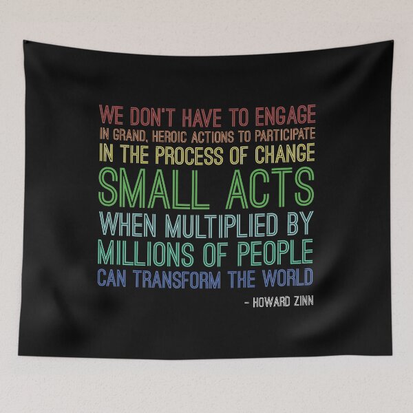 Item preview, Motivational & Inspiring Quotes About Change - Howard Zinn Quote - Great Sayings designed and sold by yeknow.