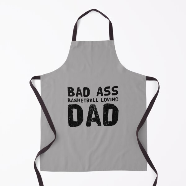 Item preview, Bad Ass Basketball Loving Dad designed and sold by PetitePeche.