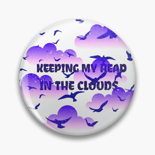 Item preview, Keeping My Head In The Clouds designed and sold by BubbaCool.