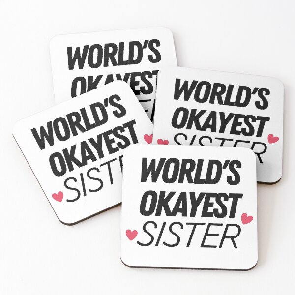 Item preview, World's Okayest Sister designed and sold by The Little Wood Cottage.