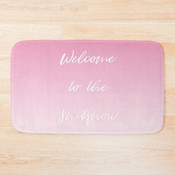Item preview, Welcome to the Shitshow Pink Ombre designed and sold by janewwu.