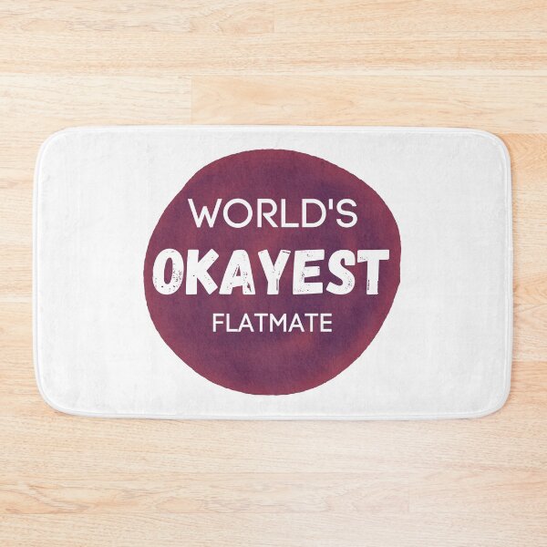 Item preview, World's Okayest Flatmate designed and sold by sherwinc.
