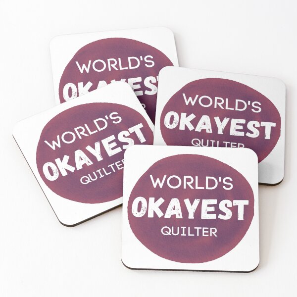 Item preview, World's Okayest Quilter designed and sold by sherwinc.