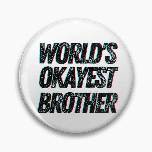 Item preview, World's Okayest Brother designed and sold by The Little Wood Cottage.