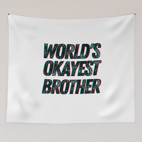 Item preview, World's Okayest Brother designed and sold by The Little Wood Cottage.