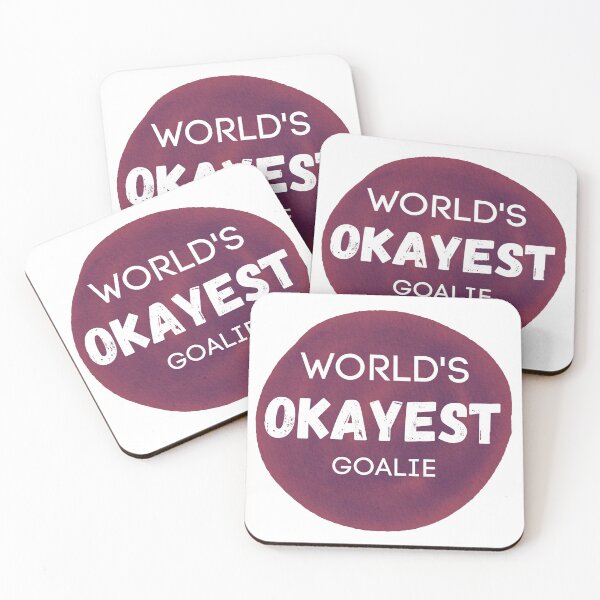 Item preview, World's Okayest Goalie designed and sold by sherwinc.