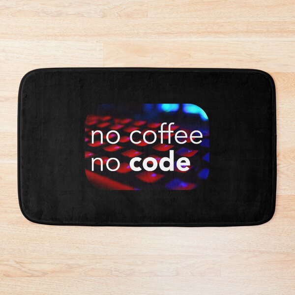 Item preview, No coffee no code. Coding meme designed and sold by Robloz.