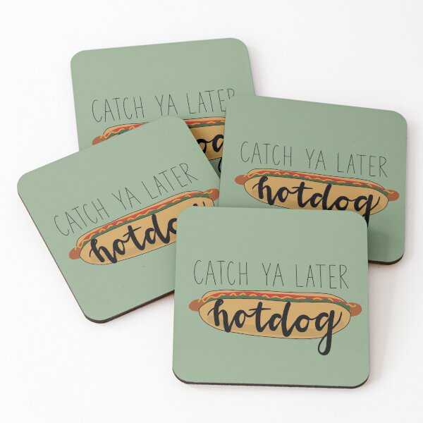 Item preview, catch ya later hotdog designed and sold by abigailscherer.