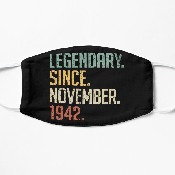 Legendary Since November 1942 78th Birthday Gift 78 Years Old Vintage November 1942 Mask
