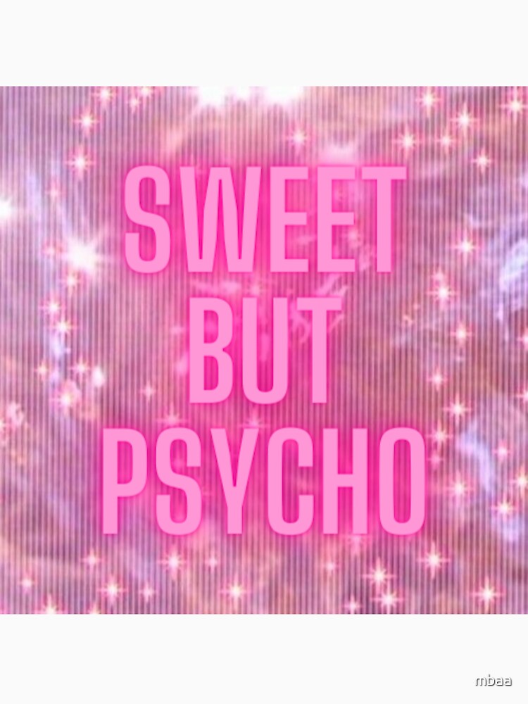 sweet but psycho t shirt uk