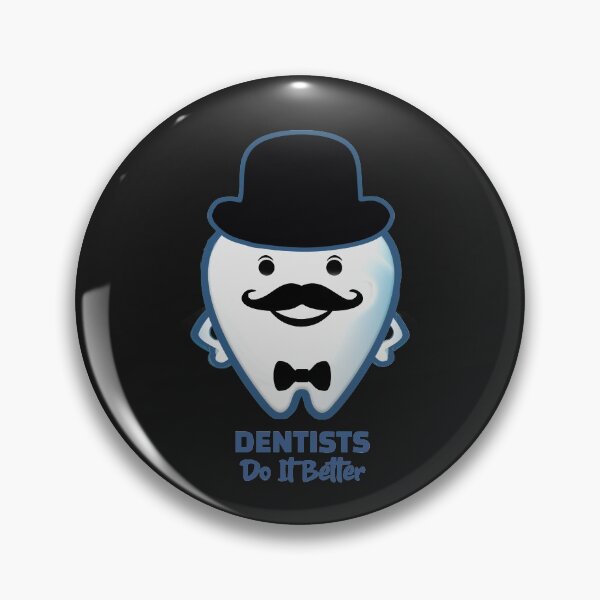 Item preview, Dentist Do It Better designed and sold by thersant.