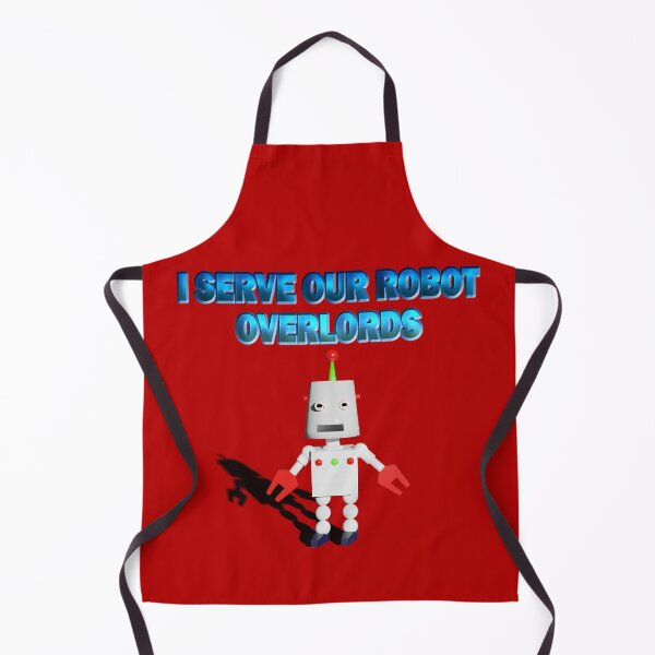 Item preview, Our Robot Overlords designed and sold by bradm50.