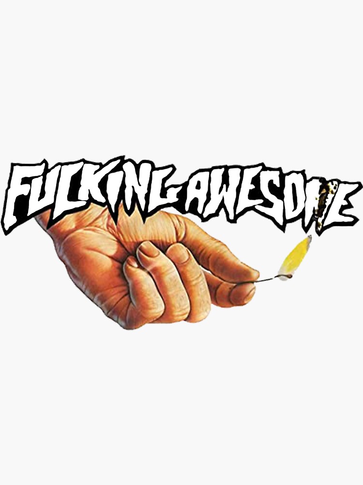 Fucking awesome | Sticker