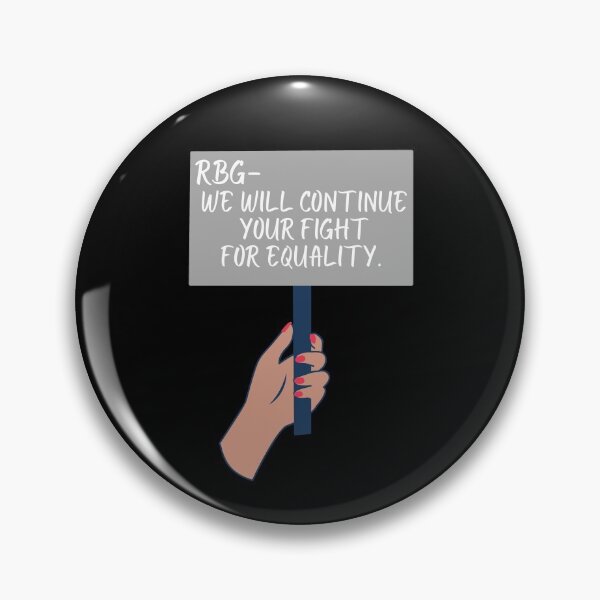 Item preview, RBG We Will Continue Your Fight For Equality Feminism R.B.G. designed and sold by BlessItAllTees.