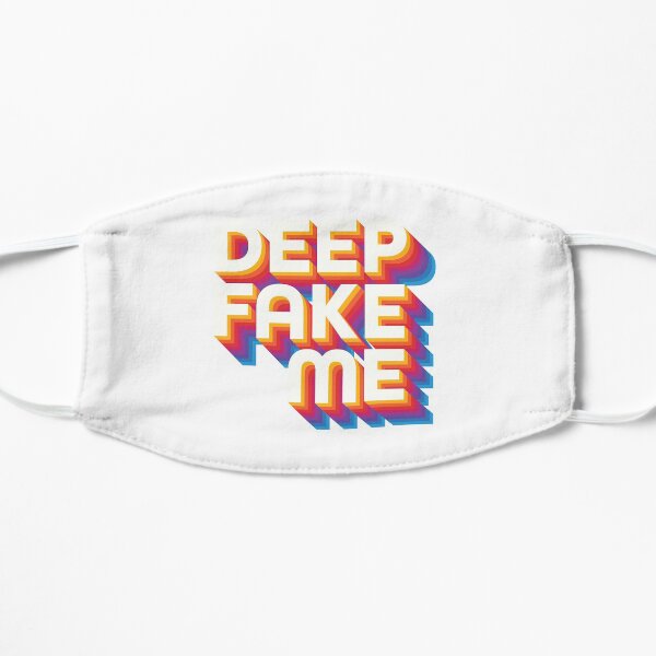 Deep Fake Me Mask
