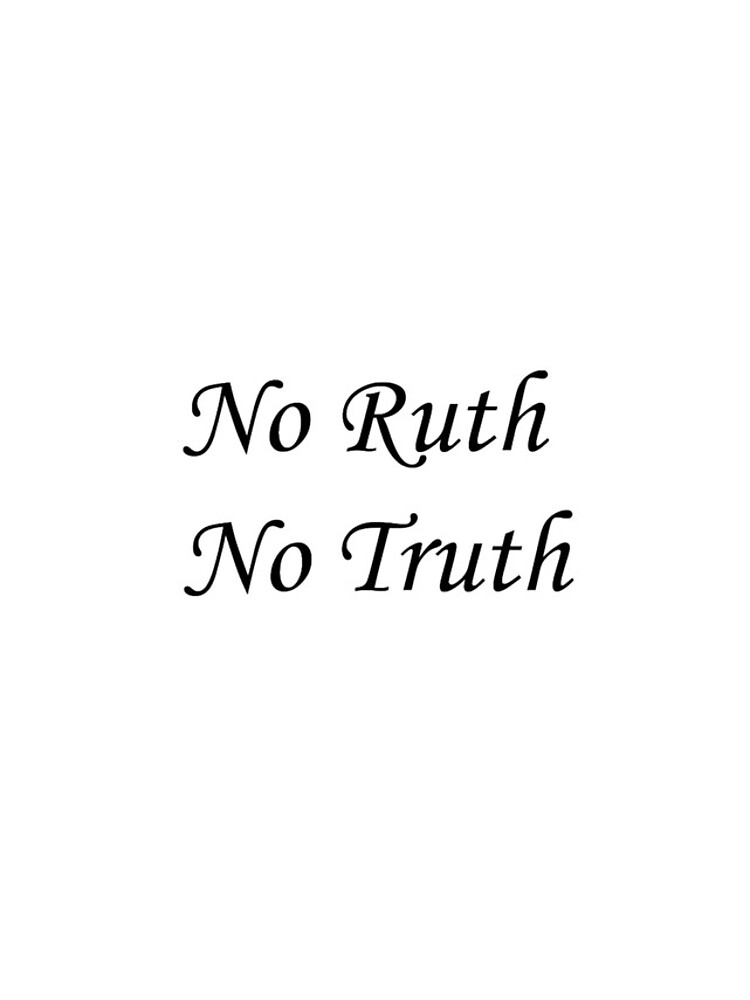 Thumbnail 4 of 4, iPhone Case, No Ruth designed and sold by Genelamf.